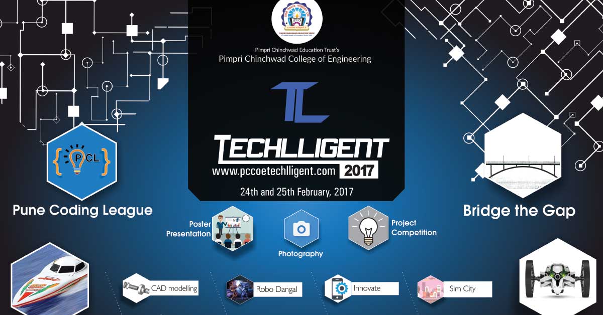 Pccoe S Techlligent 2017 Is A Treat For Techies 24th 25th Feb